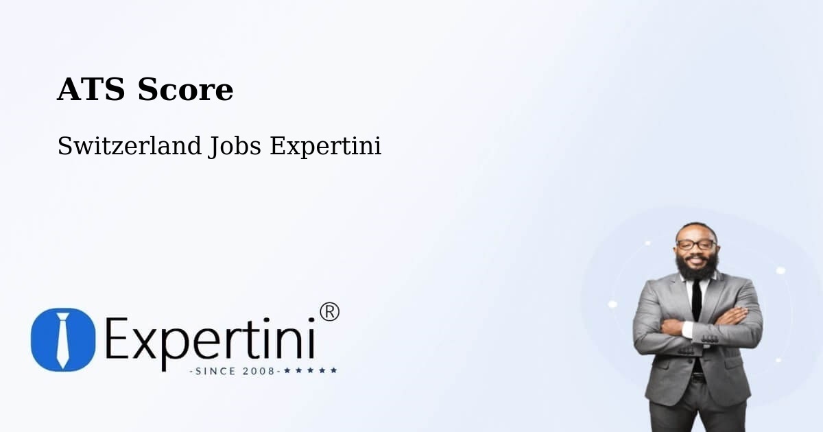 Resume ATS Score & Job Description Match Tool – Avry Sur Matran - Switzerland Jobs Expertini