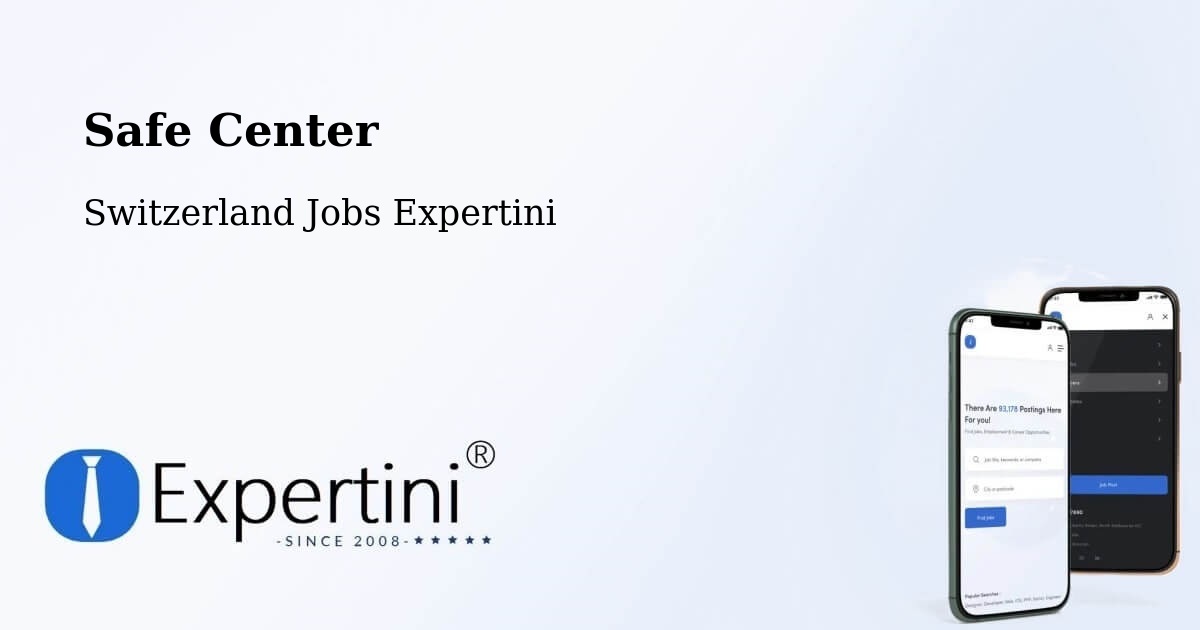 Safety Center – Avry Sur Matran - Switzerland Jobs Expertini