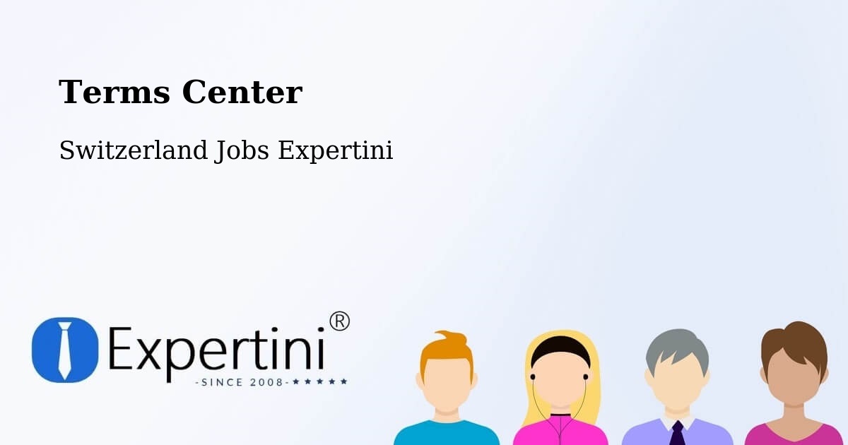 Terms of Service – Avry Sur Matran - Switzerland Jobs Expertini