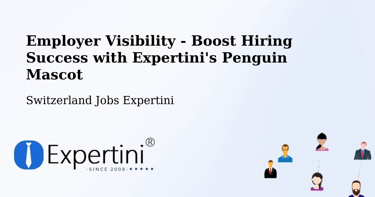 CV and Resume Visibility Optimization – Avry Sur Matran - Switzerland Jobs Expertini